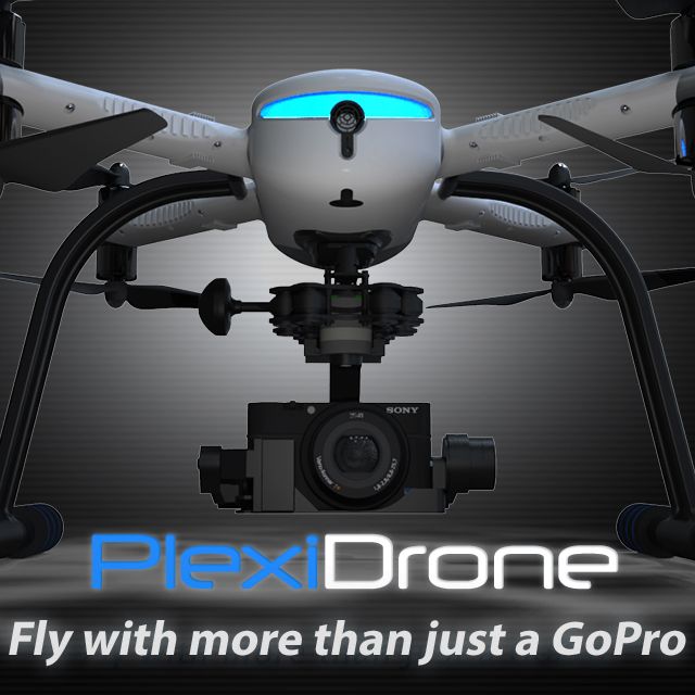 PlexiDrone: Making Aerial Photography a Breeze! | Indiegogo. Ultra-Portable. Sna...