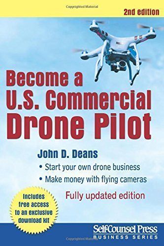 Become a U.S. Commercial Drone Pilot (Business Series)