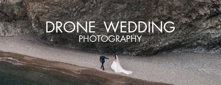 Wedding Drone Photography Tips and Techniques for Beginning Photographers