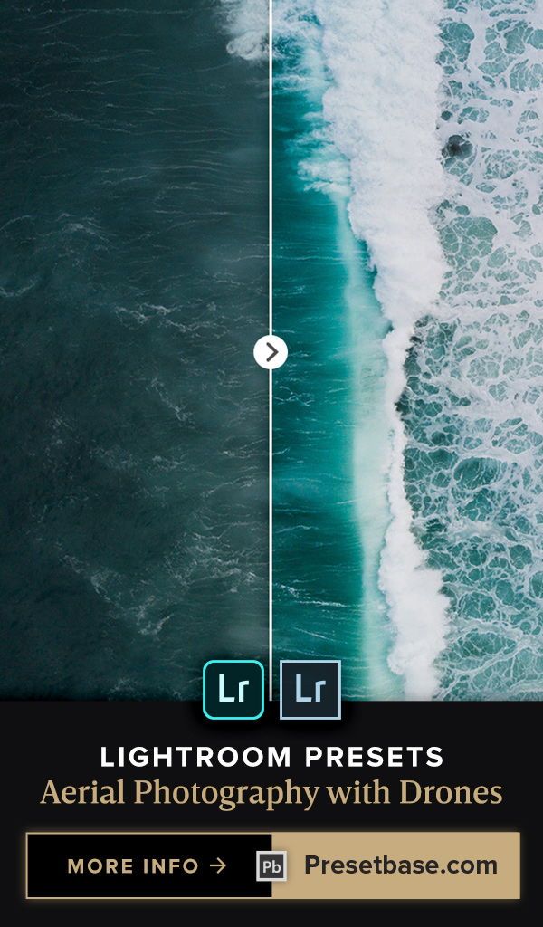 45 Lightroom Presets for Aerial Photography with Drones