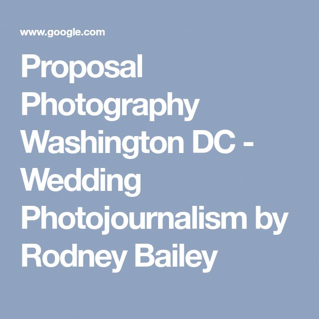 Proposal Photography Washington DC - Wedding Photojournalism by Rodney Bailey #dronephotographyideaspeople