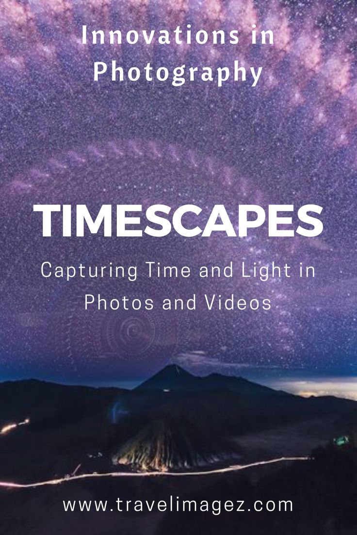 TimeScapes: Capturing Time & Light to 'Draw with Light' in Photo & Video